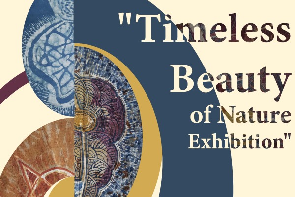 Timeless Beauty of Nature Exhibition