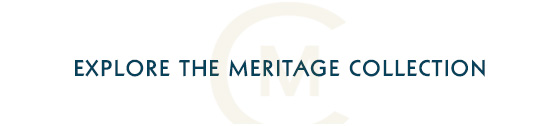 Explore the Meritage Collection